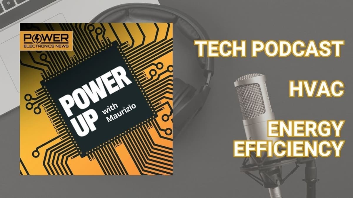Tech Podcast: Addressing Energy Efficiency with HVAC Modernization | PowerUp