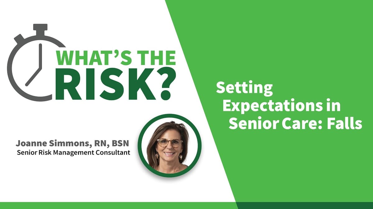 Setting Expectations in Senior Care: Falls