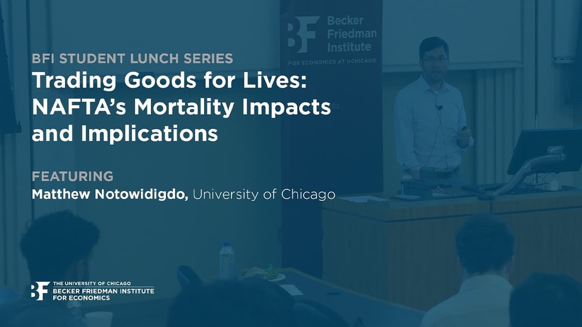 Trading Goods for Lives: NAFTA’s Mortality Impacts and Implications