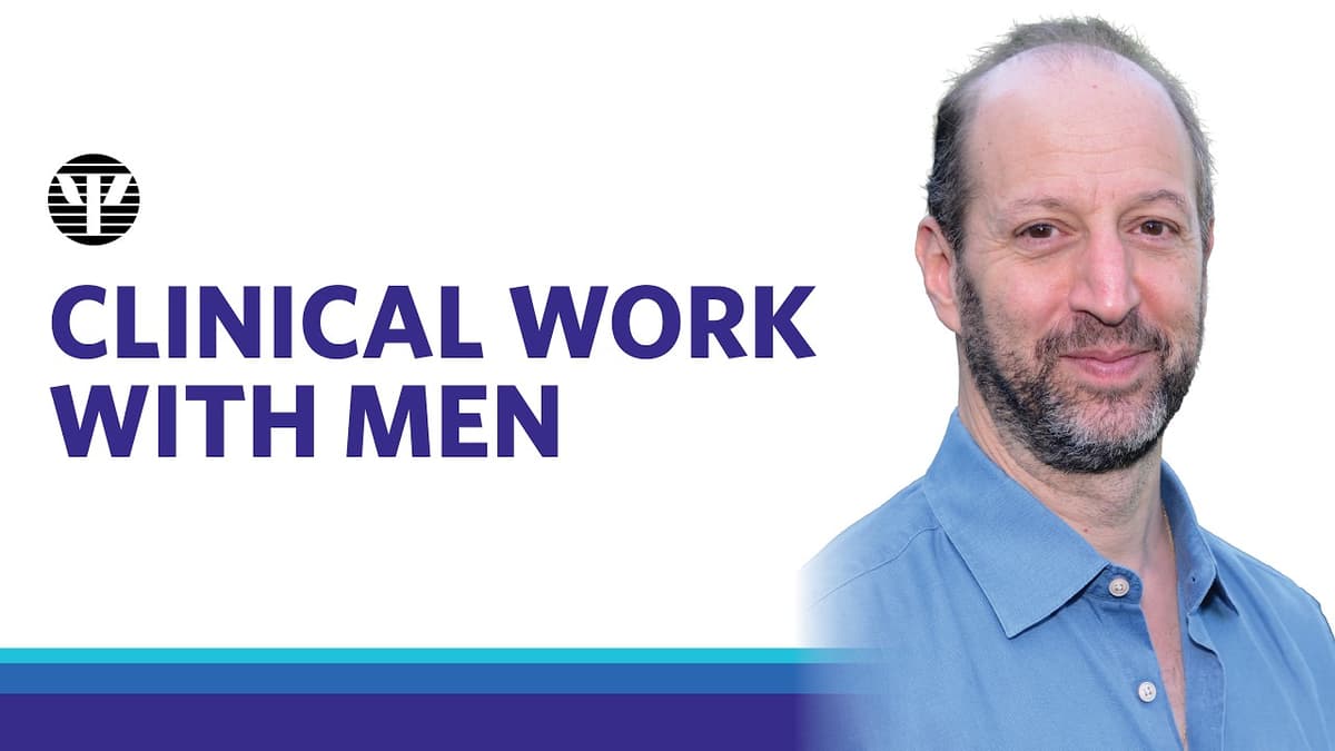 Clinical Work with Men | Andrew P. Smiler Spotlight