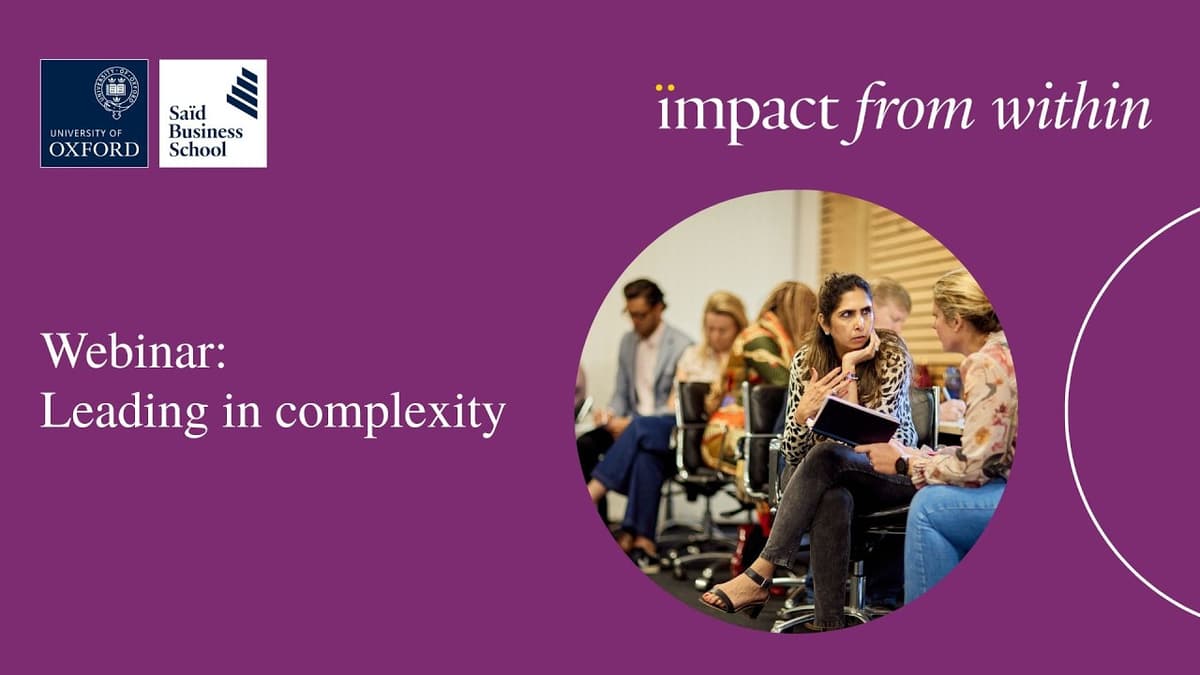 Webinar: Leading in Complexity #leadership