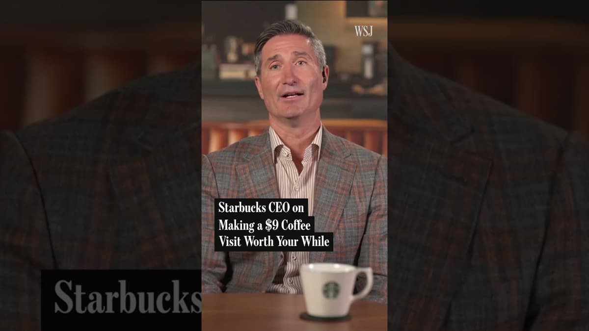 Starbucks CEO Breaks Down the $9 Coffee Experience