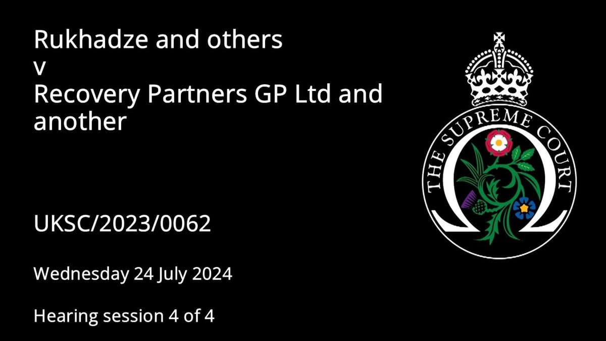 Rukhadze and Others v Recovery Partners GP Ltd and Another