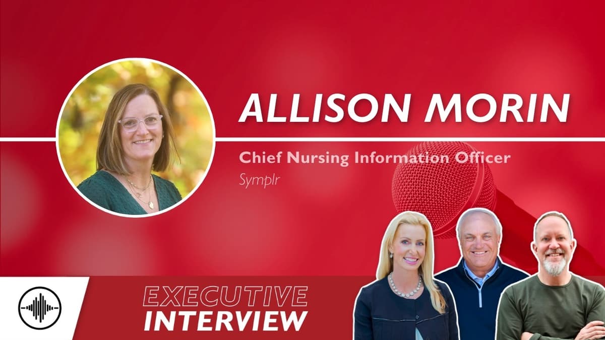 Executive Interview: Nursing's Biggest Challenges and the Tech Closing the Gap with Allison Morin