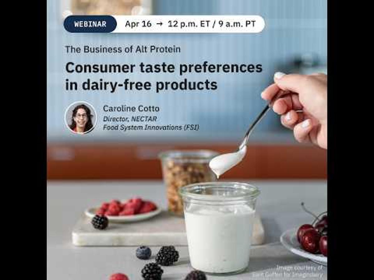 Business of Alt Protein: Consumer Taste Preferences in Dairy Free Products
