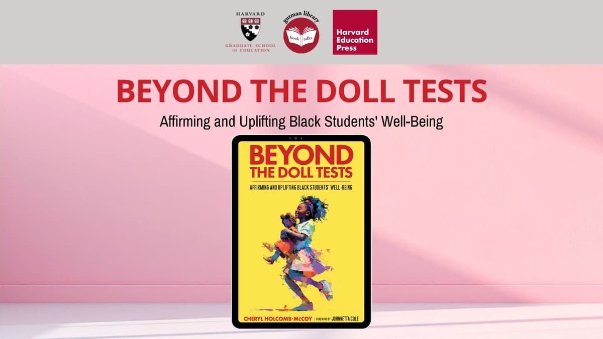 Beyond the Doll Tests | Gutman Library Hybrid Book Talk