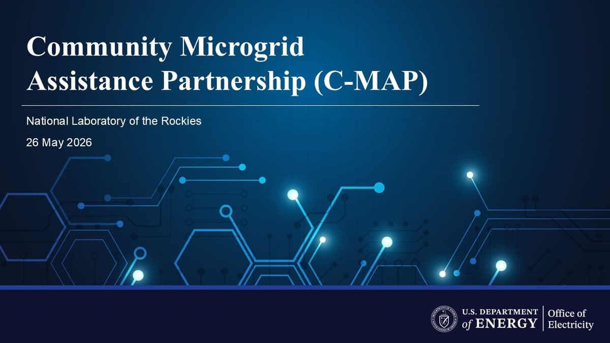 Community Microgrid Assistance Partnership 2026 Funding Opportunity Webinar
