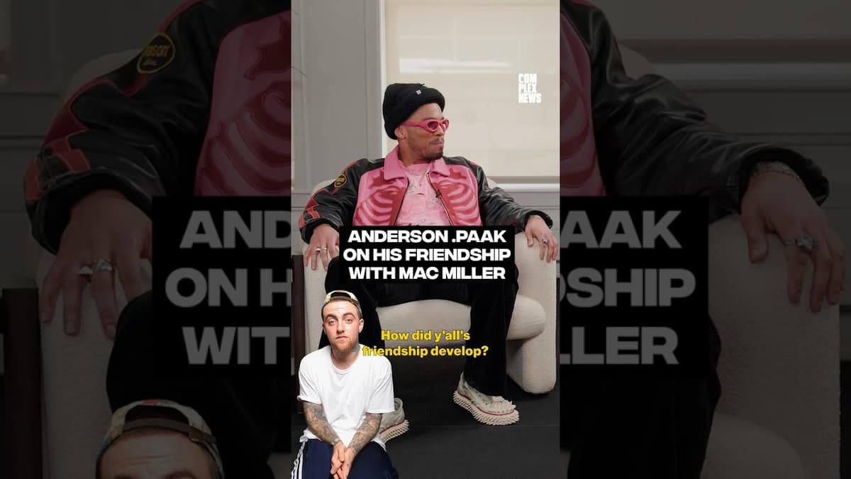 Anderson .Paak on His Friendship with Mac Miller #complexnews