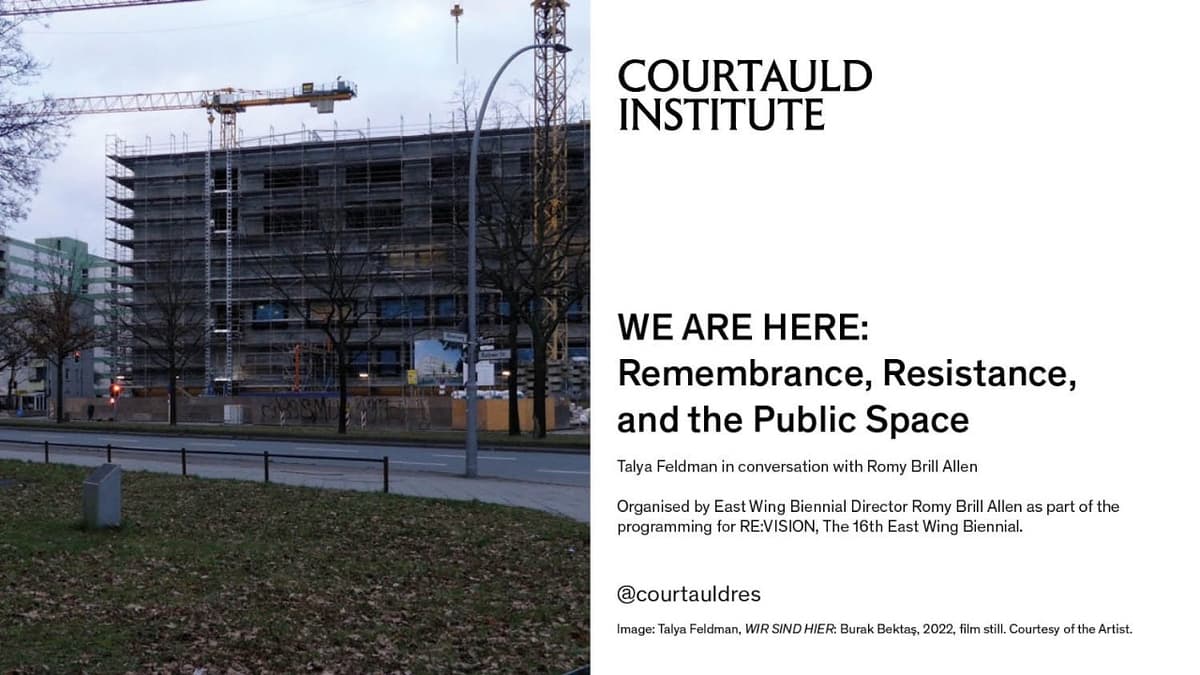 WE ARE HERE: Remembrance, Resistance, and the Public Space