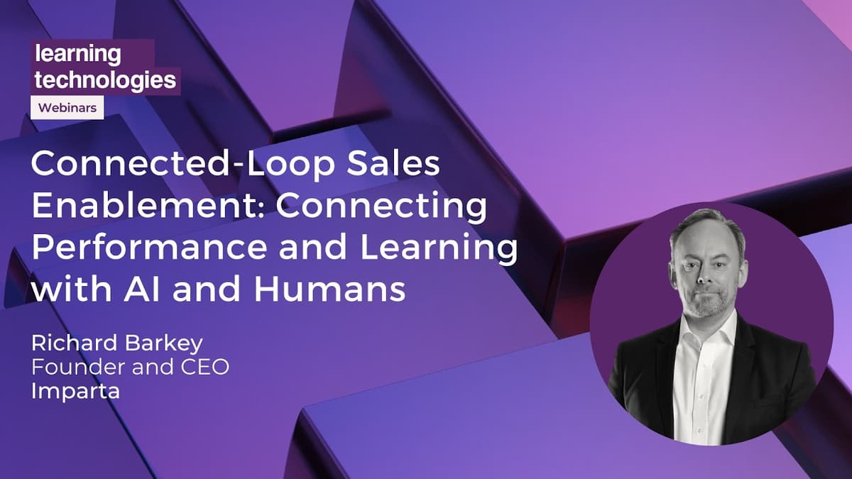 Connected-Loop Sales Enablement: Connecting Performance and Learning with AI and Humans
