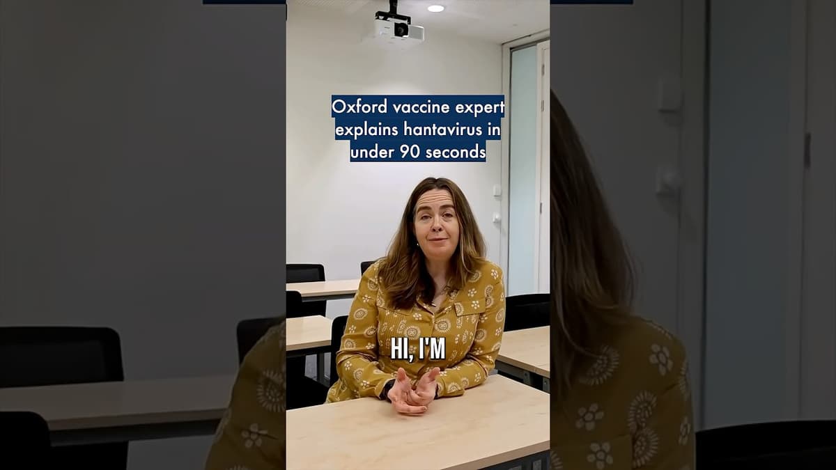 Oxford Vaccine Expert Explains Hantavirus in Under 90 Seconds #OxfordUniversity