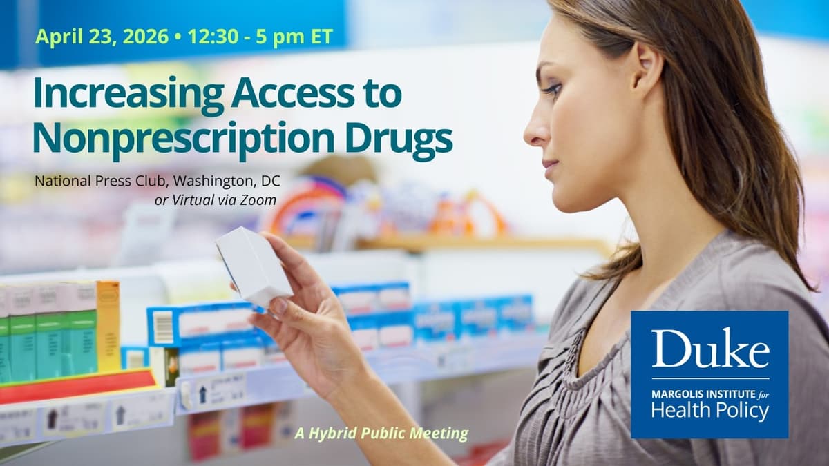 Increasing Access to Nonprescription Drugs