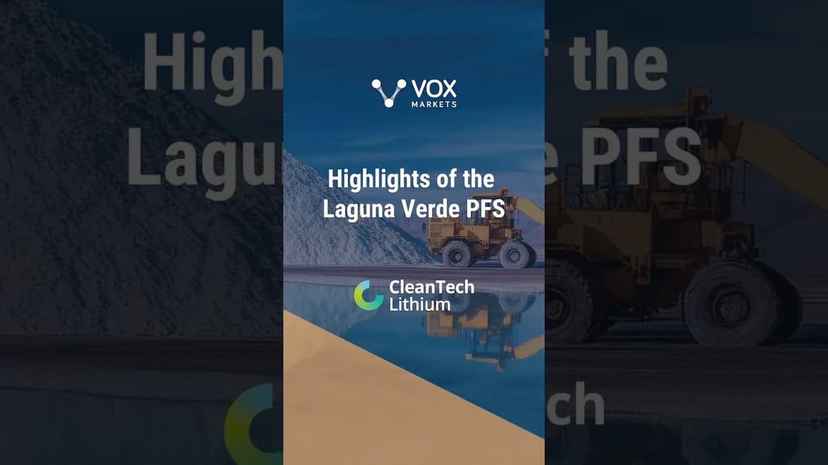 CleanTech Lithium - Highlights of the Laguna Verde PFS