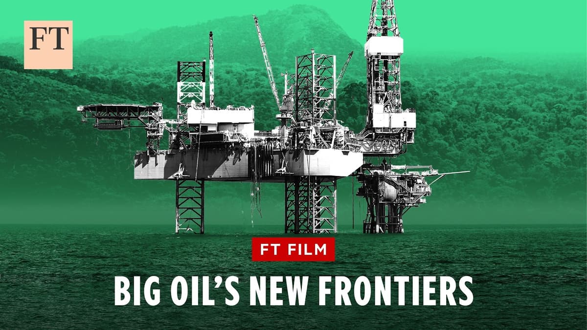 Why Big Oil Is Opening New Frontiers | FT Film