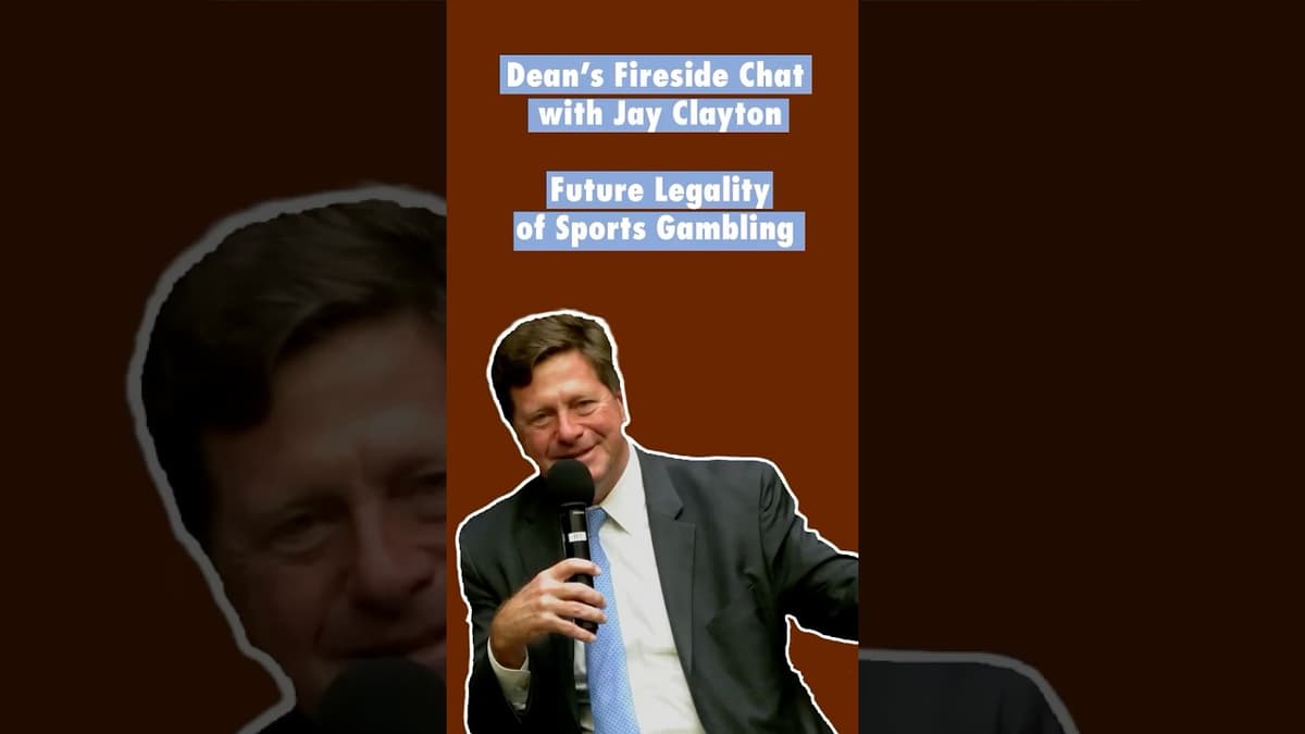 Future Legality of Sports Gambling - Jay Clayton