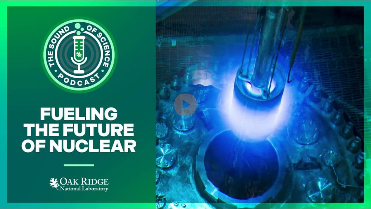 Fueling The Future of Nuclear