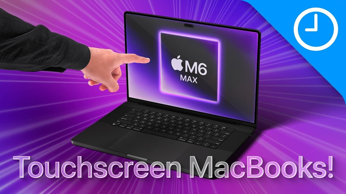 Apple Just Changed the MacBook Forever… Touchscreen M6 MacBook Is Coming