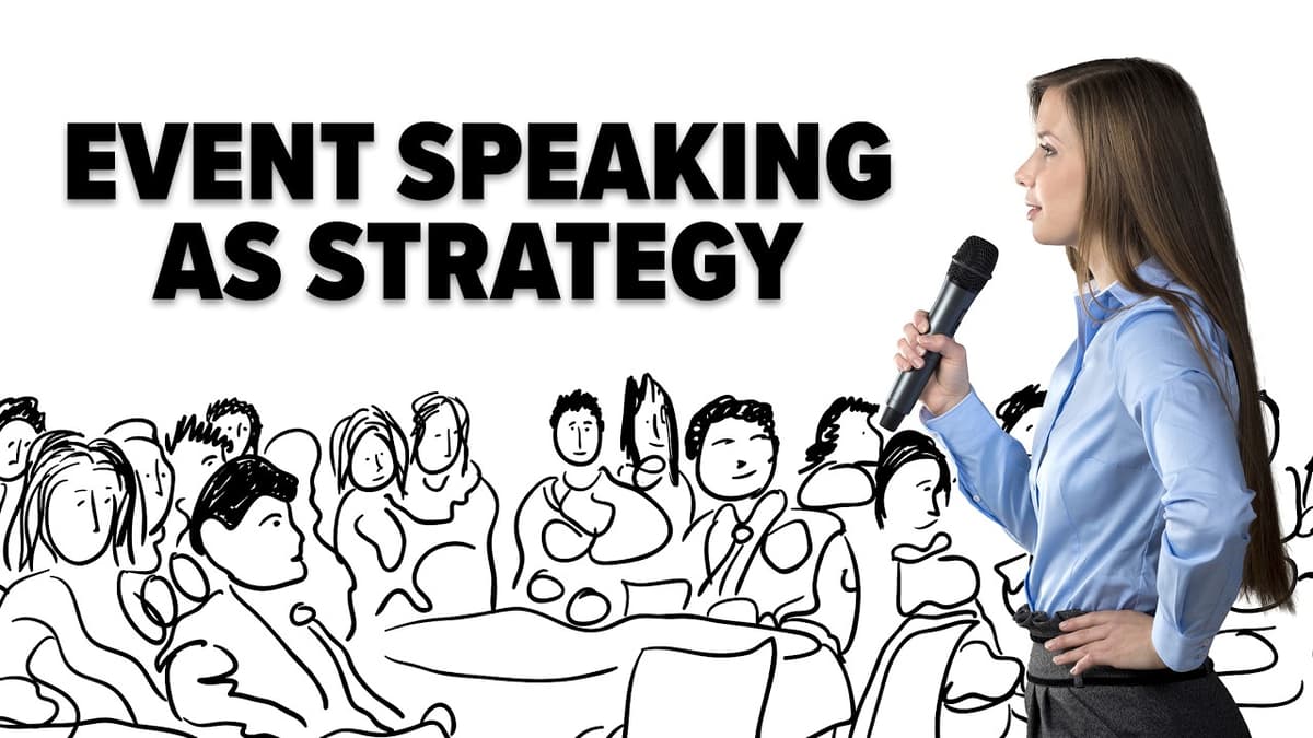 How To Turn Event Speaking Into a Brand Strategy [VIDEO]