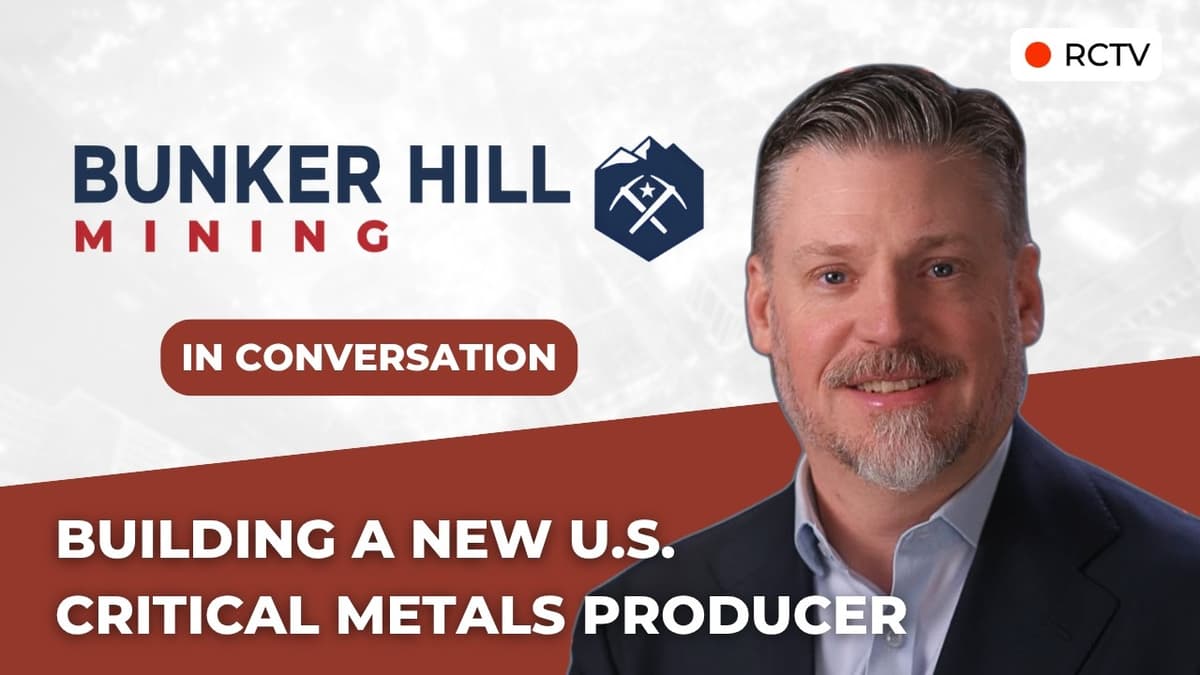 Building A New U.S. Critical Metals Producer | RCTV In Conversation with Bunker Hill Mining