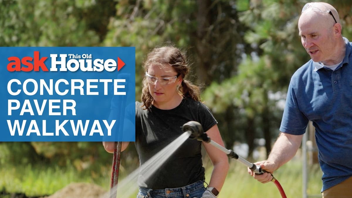 How to Install a Concrete Paver Walkway | Ask This Old House