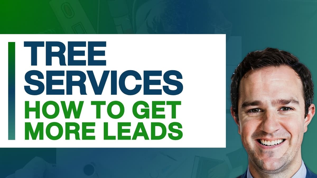 How Tree Service Companies Can Get More Leads and Calls