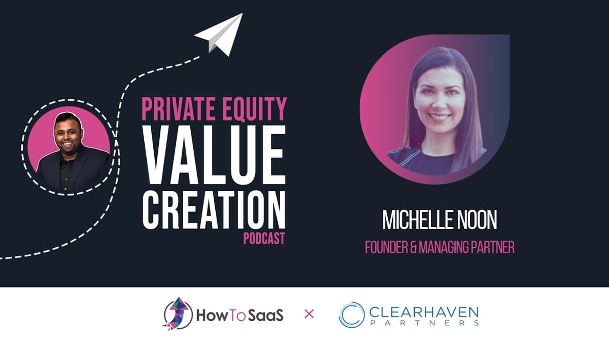 Ep. 133: Michelle Noon, Clearhaven Partners | Partnership-Driven Software Investing in the AI Era