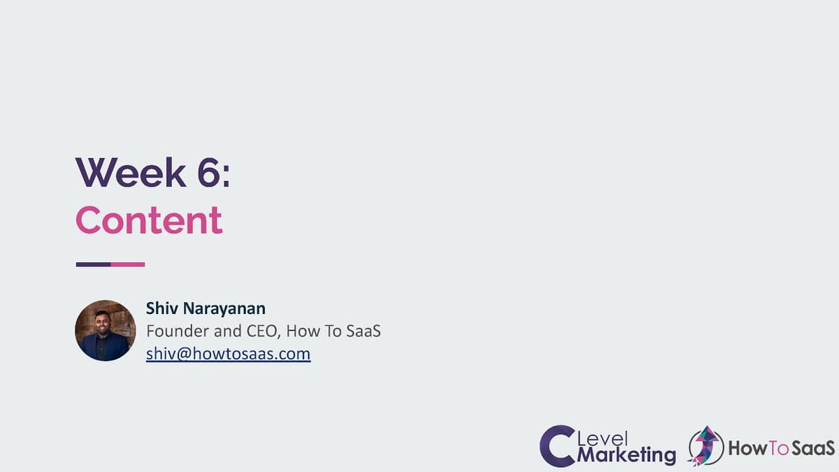 C-Level Marketing Module 6: Content