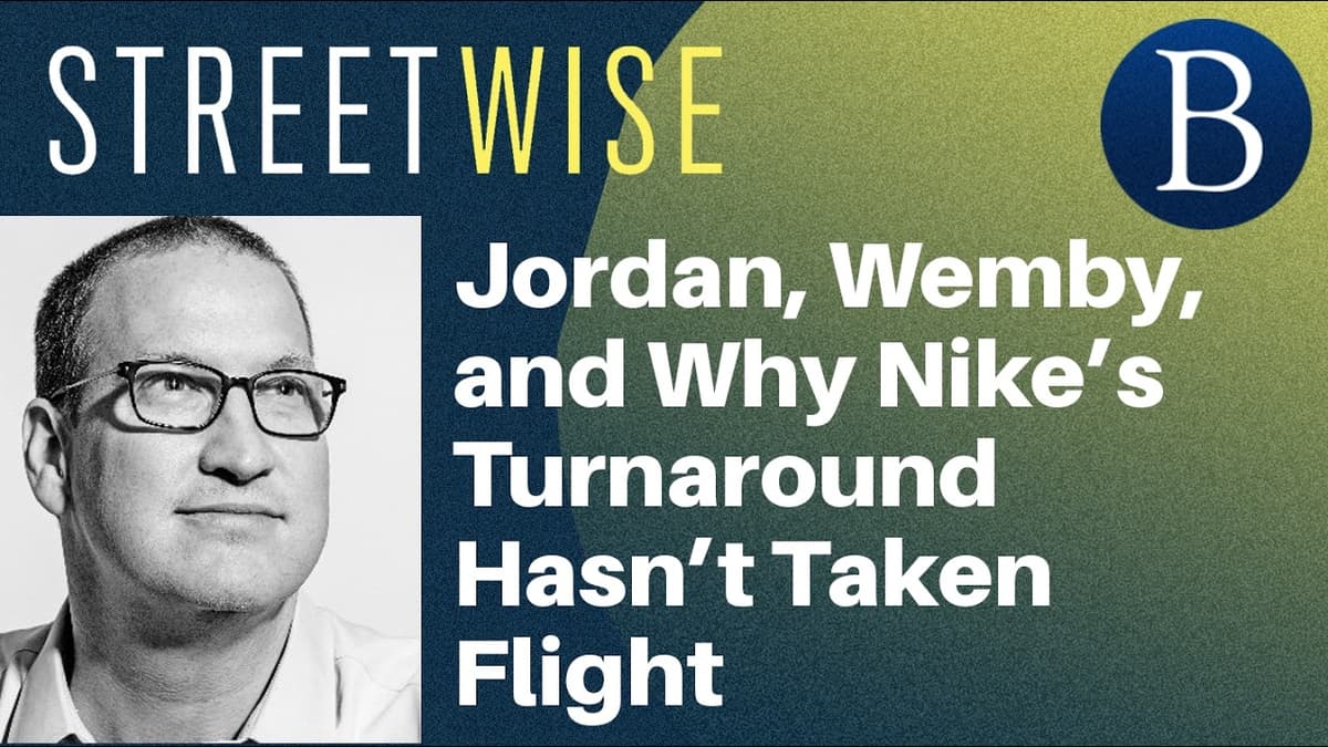 Jordan, Wemby, and Why Nike’s Turnaround Hasn’t Taken Flight | Barron's Streetwise
