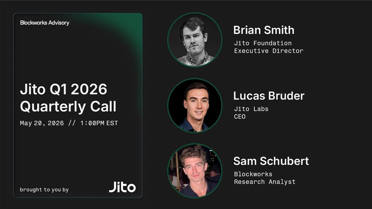 Jito Quarterly Call: Q1 2026