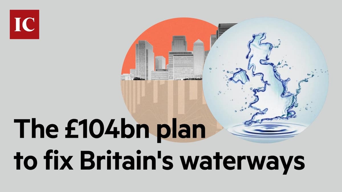 The £104bn Plan to Fix Britain’s Water System