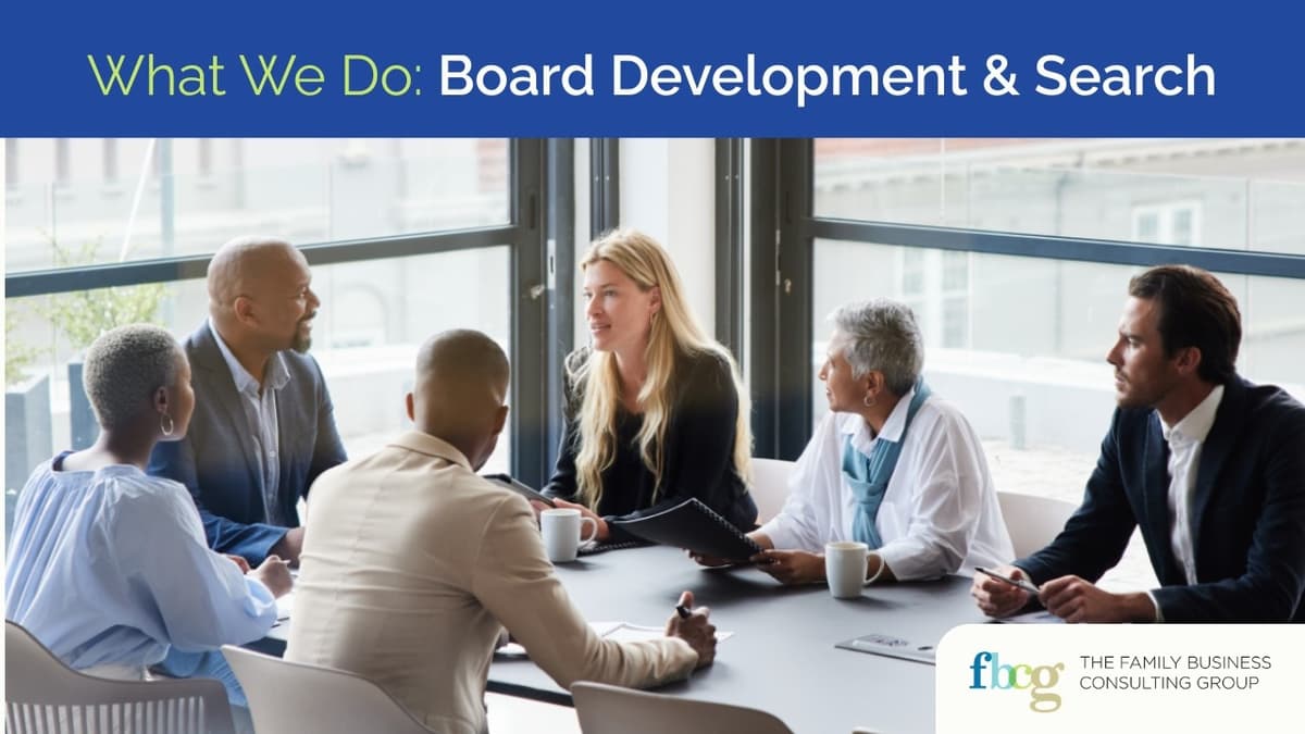 What We Do: Board Development and Search