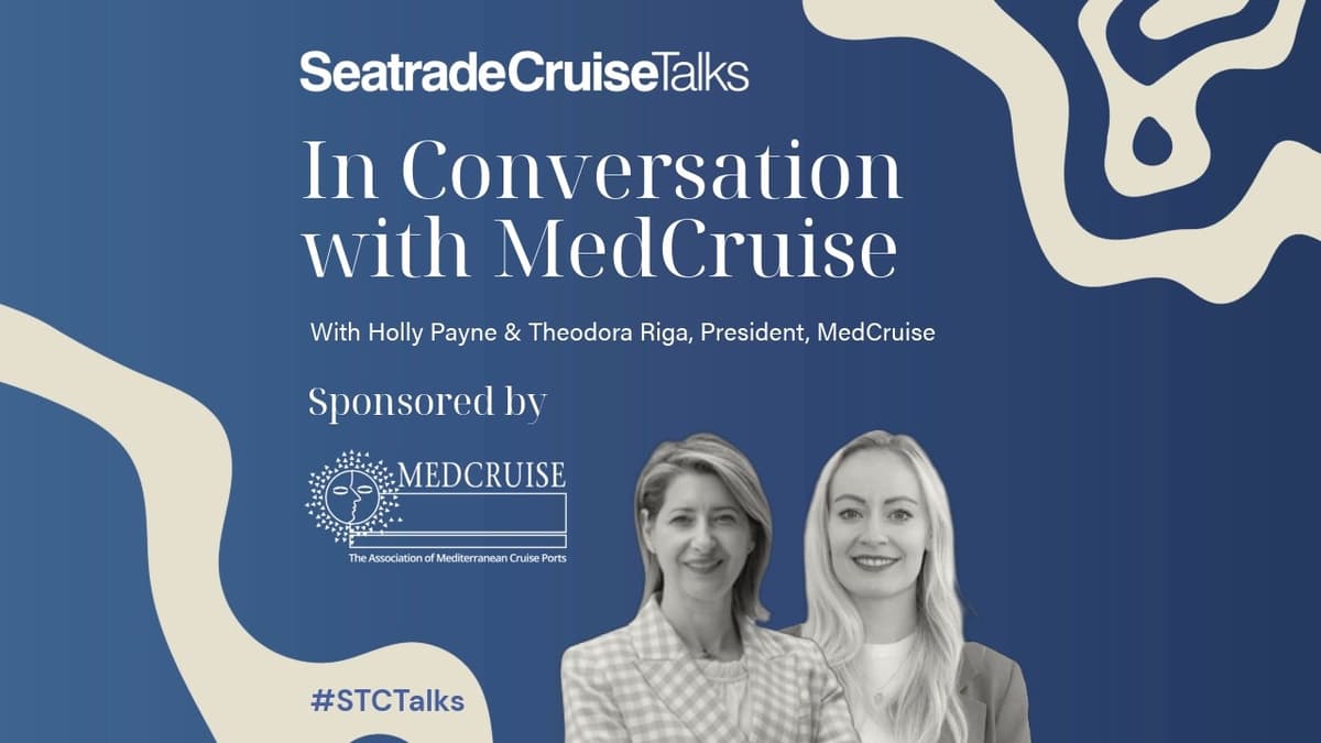 Seatrade Cruise Talks in Conversation with MedCruise