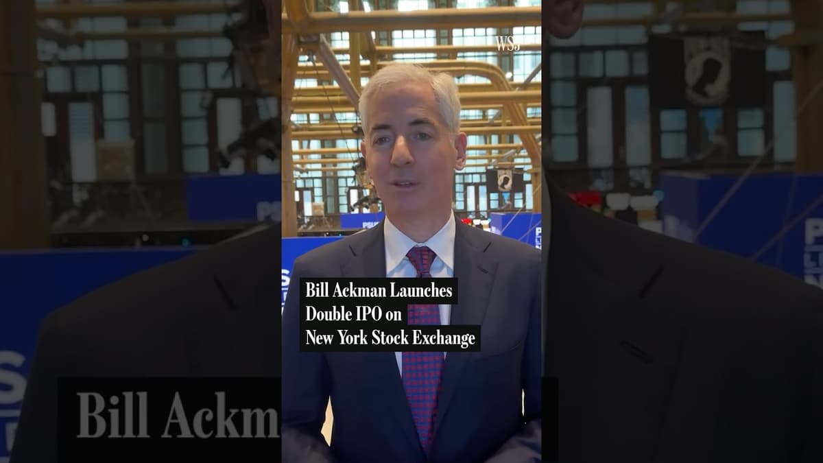Bill Ackman Speaks With WSJ on Rare Double IPO and Stock Market Outlook | WSJ