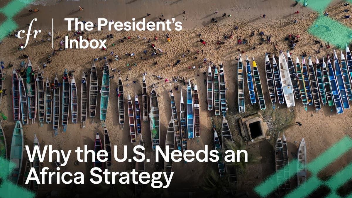 Why the U.S. Needs an Africa Strategy, With Michelle Gavin | The President’s Inbox