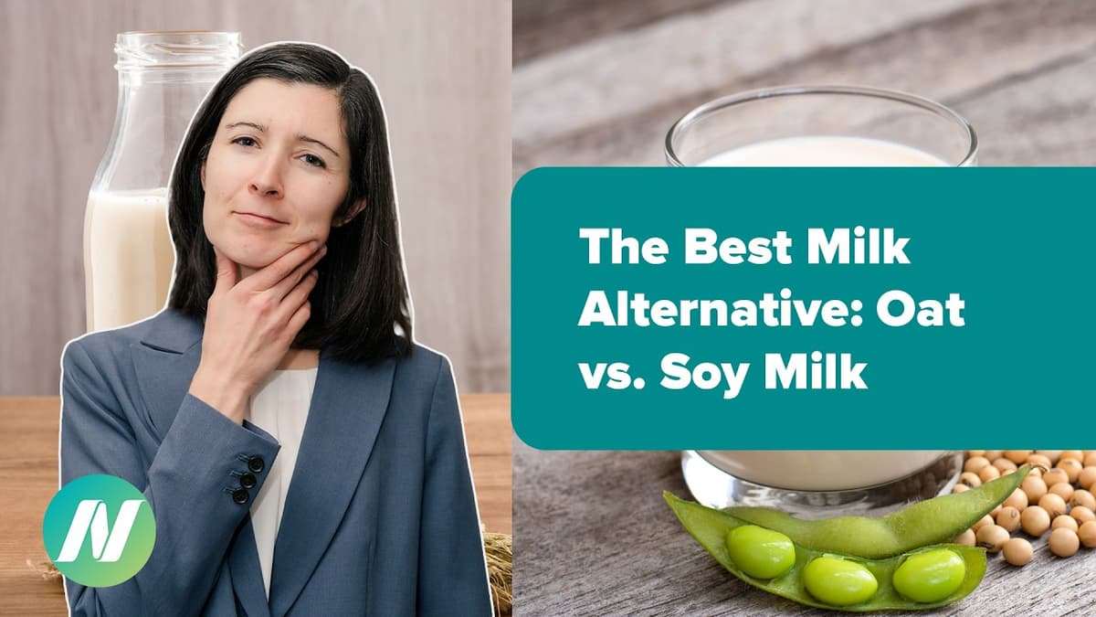 The Best Milk Alternative: Oat Vs. Soy Milk