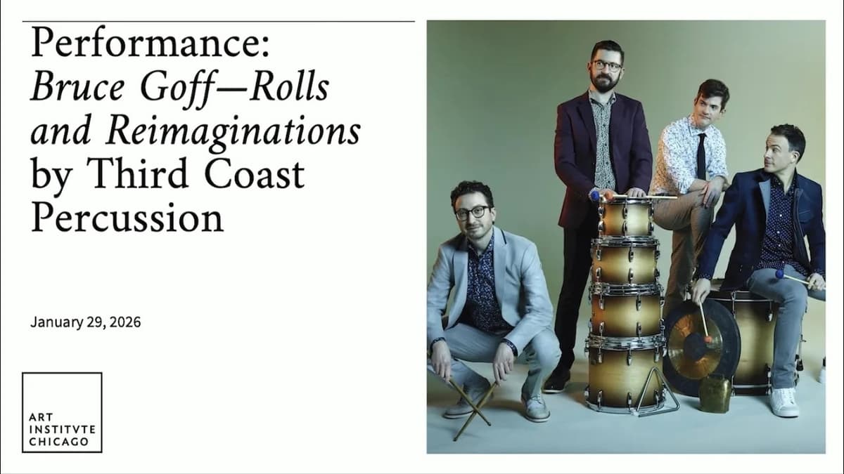 Performance: "Bruce Goff—Rolls and Reimaginations" By Third Coast Percussion
