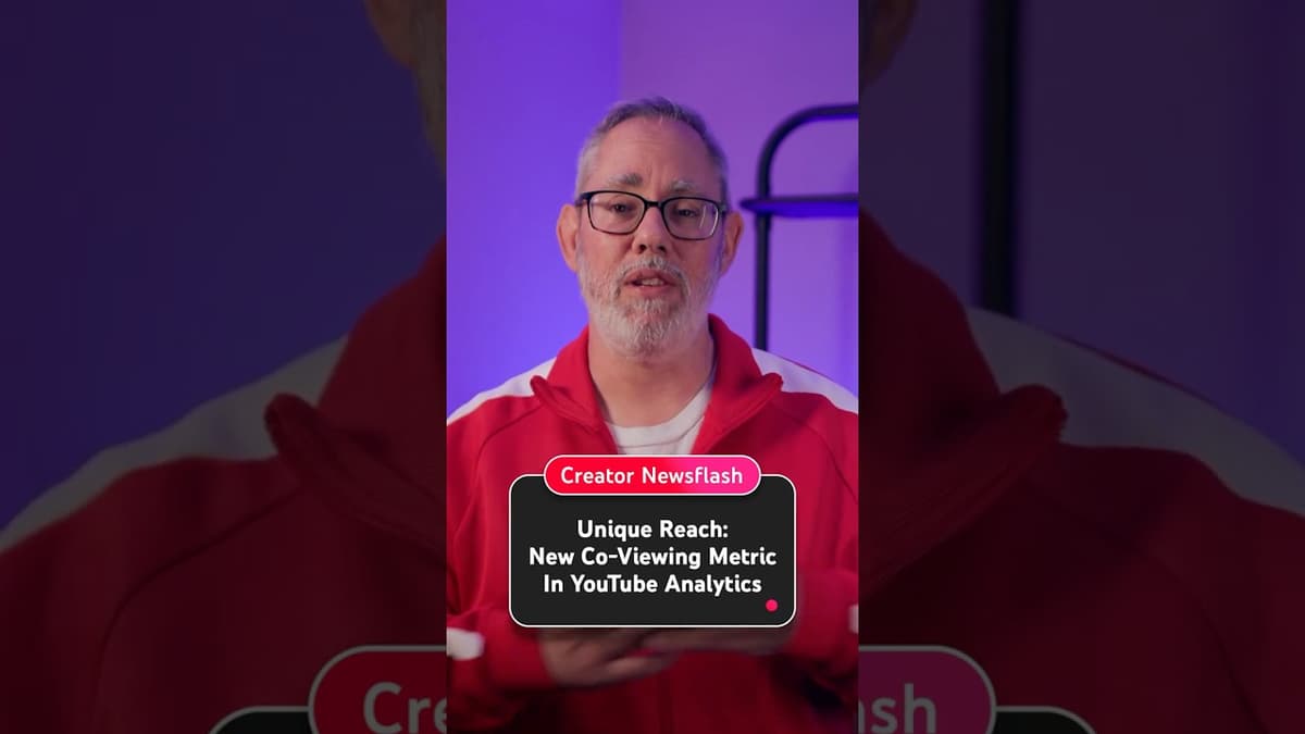 Unique Reach: A New Co-Viewing Metrics in Analytics - YouTube Newsflash