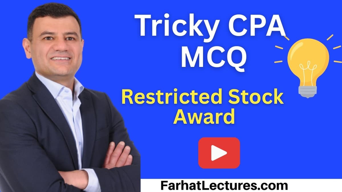 📝 Restricted Stock Award MCQ — CPA Exam TCP | Taxation Course