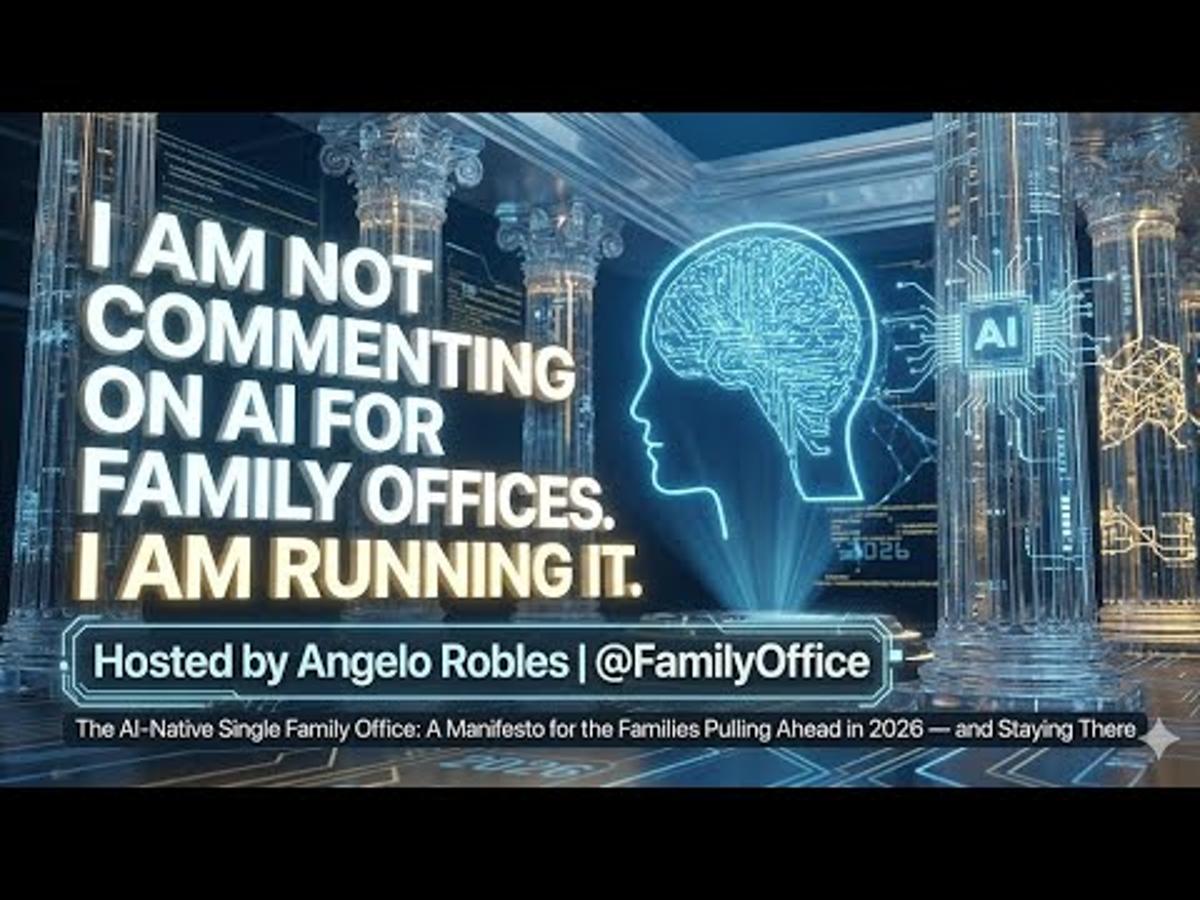 I Am Not Commenting on AI for Family Offices. I Am Running It