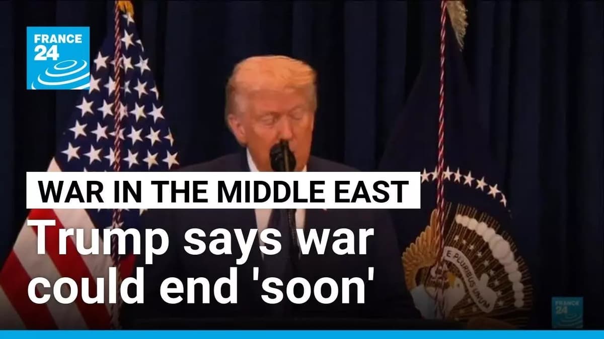 Trump Says Iran War Could End 'Soon', But Threatens Iran over Oil Disruption • FRANCE 24 English