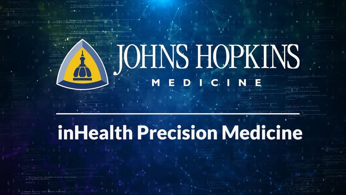 Johns Hopkins inHealth Precision Medicine | Driving Research and Clinical Innovation