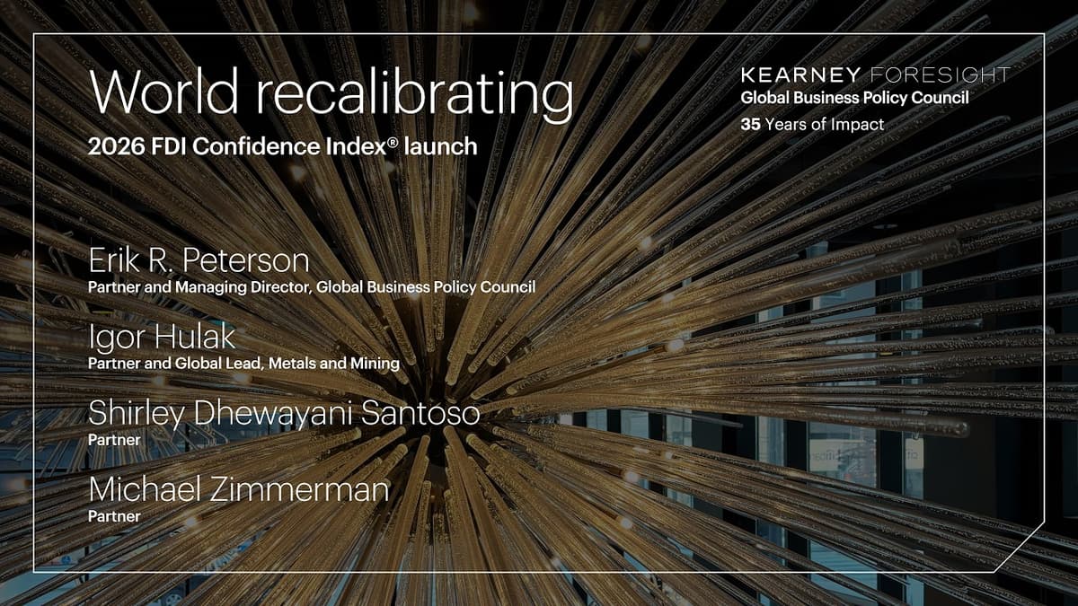 The 2026 Kearney FDI Confidence Index Launch