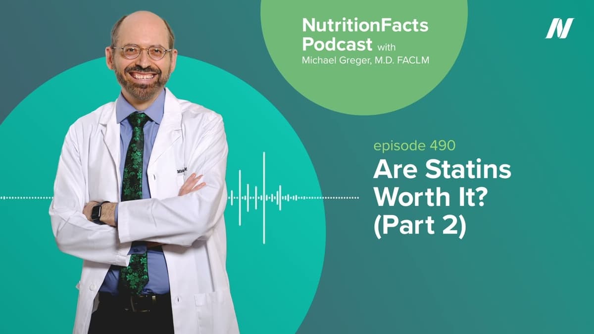 Podcast: Are Statins Worth It? (Part 2)
