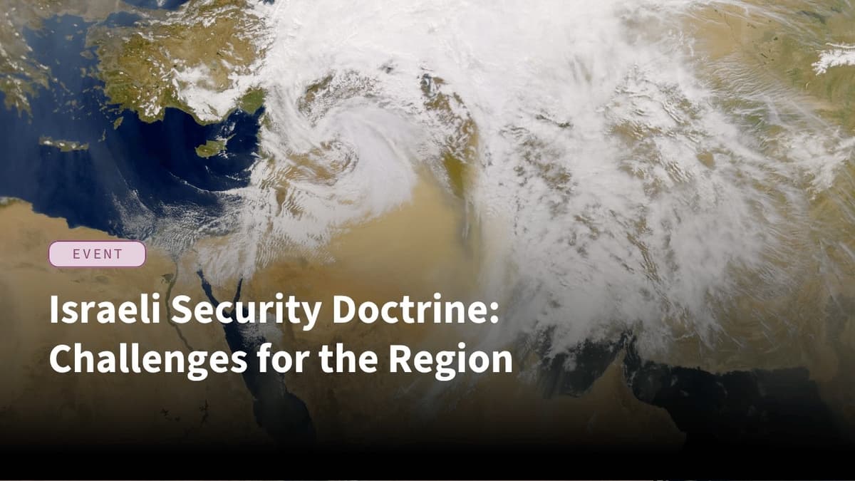 Israeli Security Doctrine: Challenges for the Region