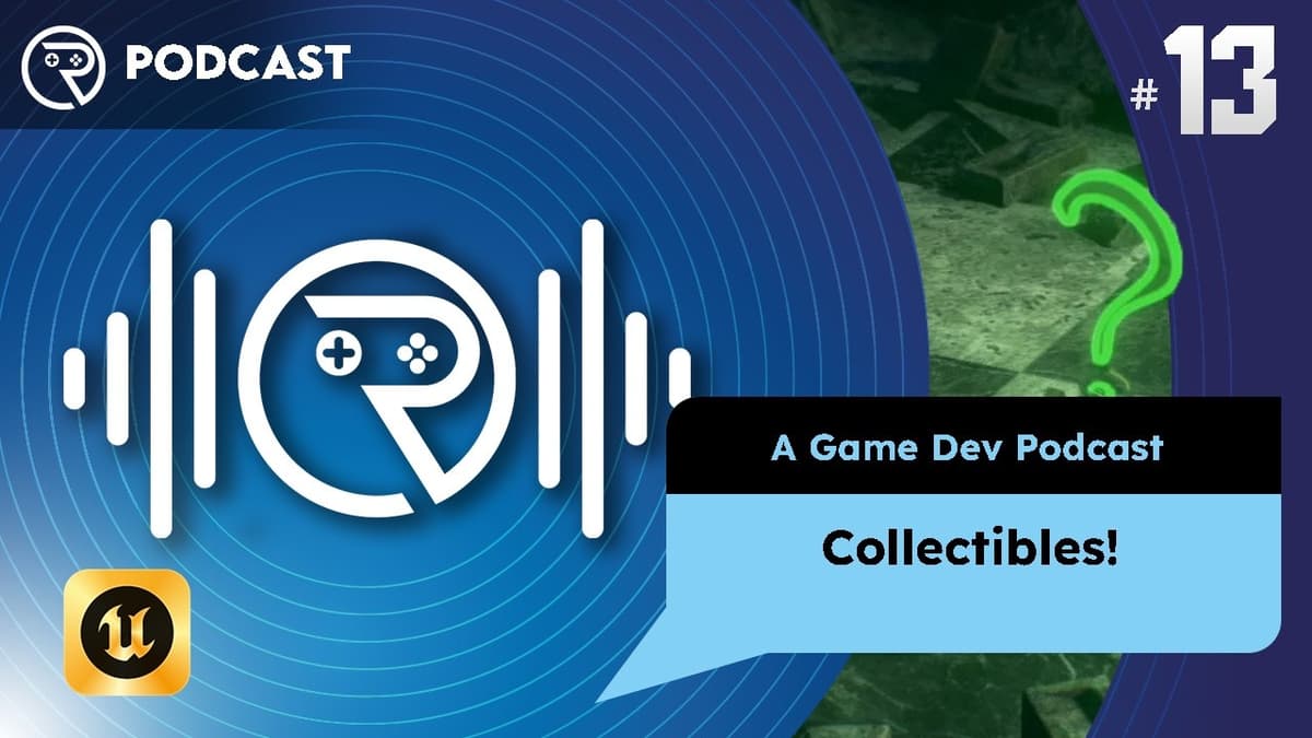 Collectibles! // A Ryan Laley Games Podcast