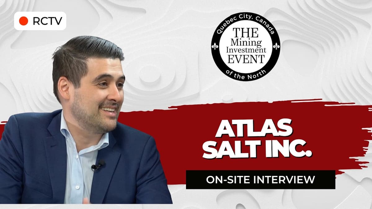 Atlas Salt: Great Atlantic Salt Project | RCTV at The Mining Investment Event of the North