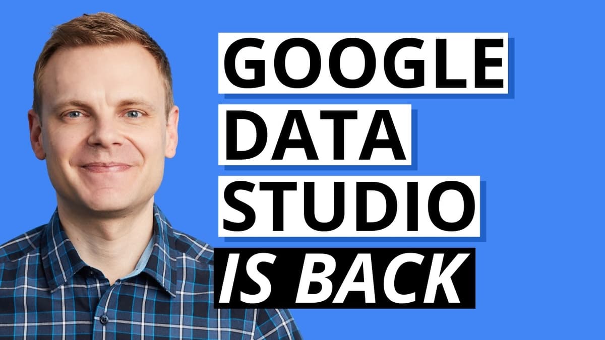 Google Data Studio Is Back!?!