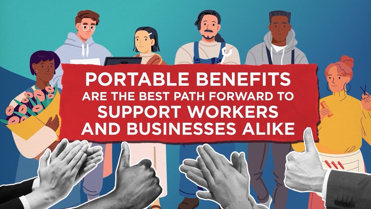 What's So Beneficial About Portable Benefits?