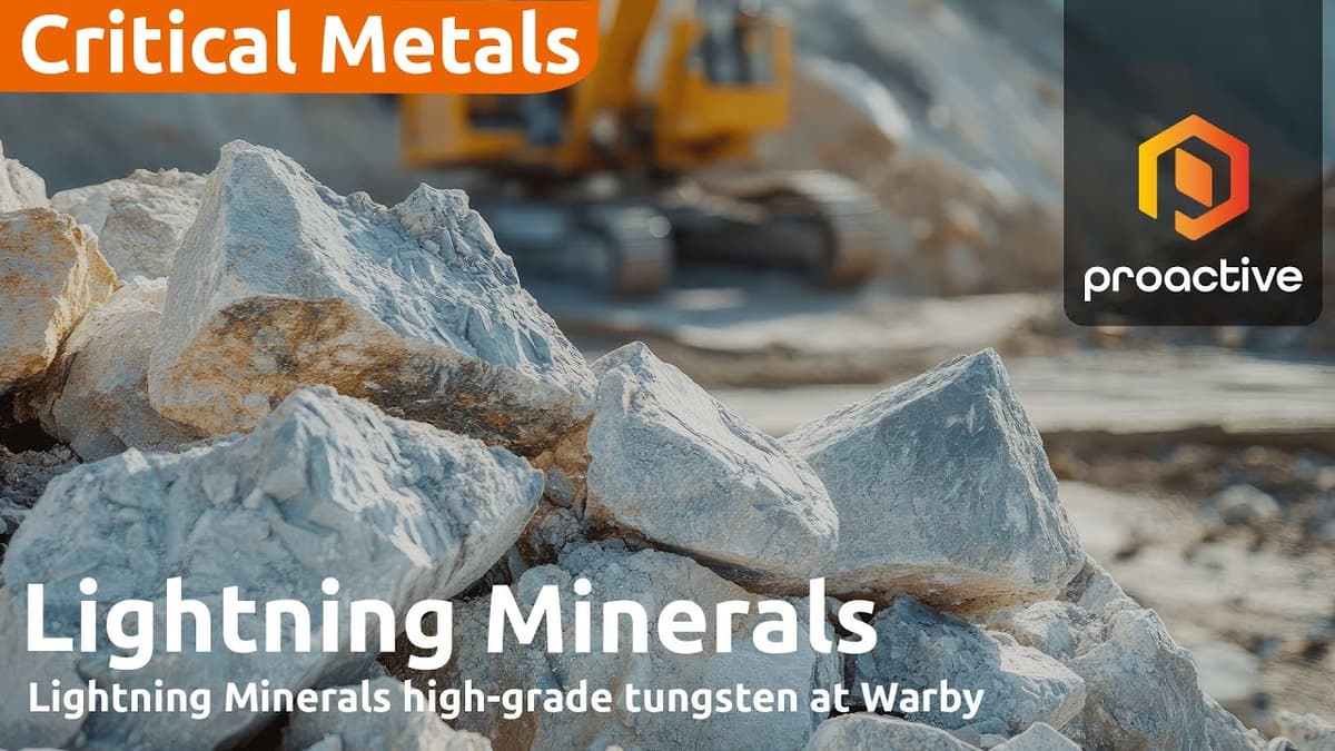 Lightning Minerals Eyes Major Tungsten Potential at Warby