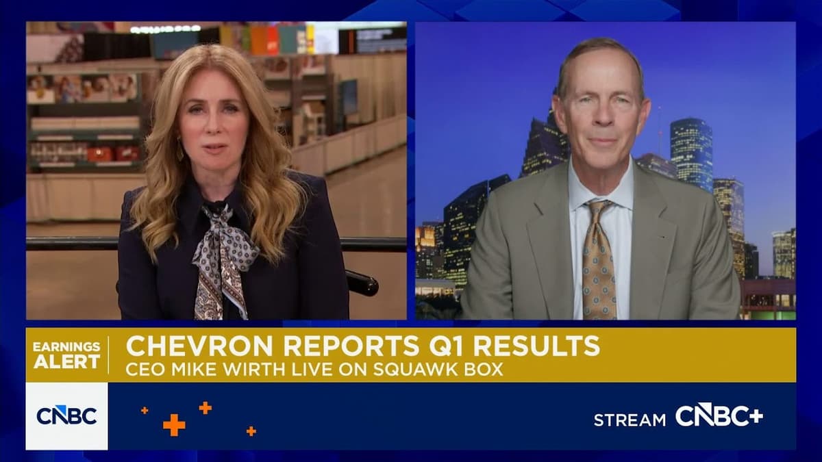 Chevron CEO Mike Wirth on Q1 Results: Resilience of Our Portfolio Really Showed Through